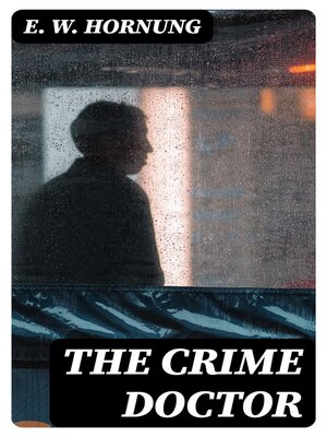 cover image of The Crime Doctor